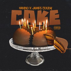 James Zoudy - Cake (feat. Kanino)