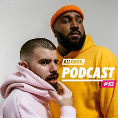 ALL GOOD PODCAST #52: OG Keemo & Funkvater Frank