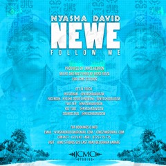 Nyasha David - Newe (FOLLOW ME)