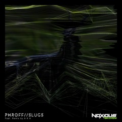 Phroff - Slugs [Halloween Free Download]
