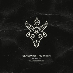 Season Of The Witch - Halloween mix 2018