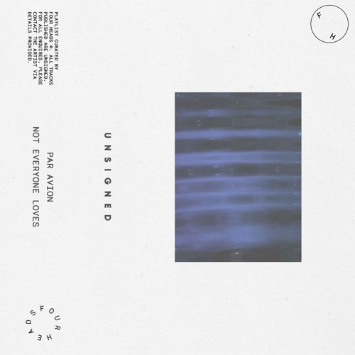 Par Avion - Not Everyone Loves [FHU]
