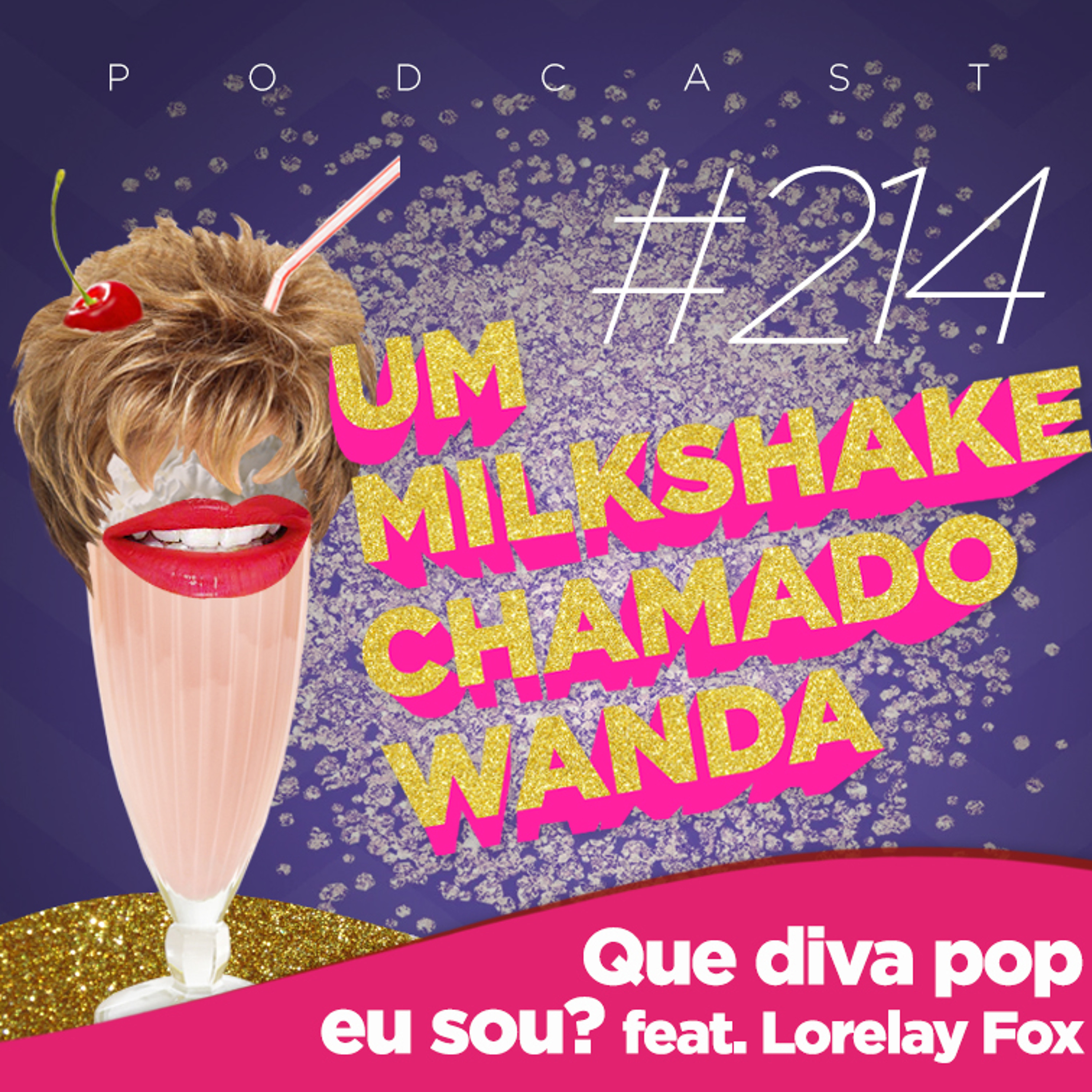 Um Milkshake Chamado Wanda