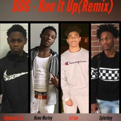 (DDG - Run It Up Remix)ft Splurboy,BiggBandz.Tae,& Keno Marley