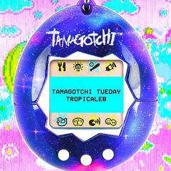 Tamagotchi Tuesday// [prod. SammyZ]