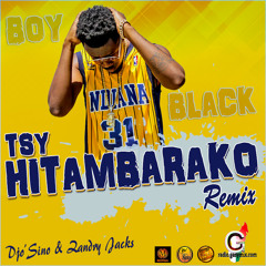 BOY BLACK - Tsy hitambarako (Remixed by DJO'SINO & ZANDRY JACKS)