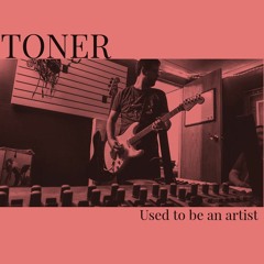 Used To Be An Artist