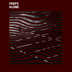 Frepz - Alone