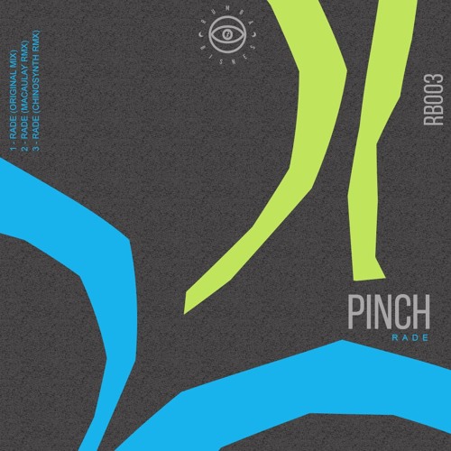 Pinch - Rade (Original Mix)