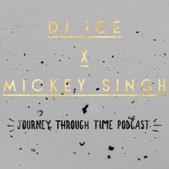 DJ ICE X Mickey Singh PODCAST(UNRELEASED SONGS)Nov 2018