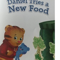 Daniel Tries a New Food
