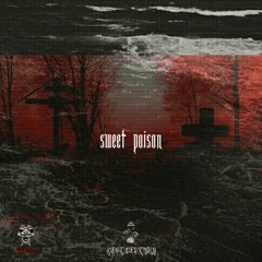 SWEET POISON