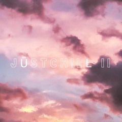 J Ū S T C H ! L Ł  II