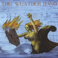 "Earthcore" by The Weather Band (2018 ReMaster)