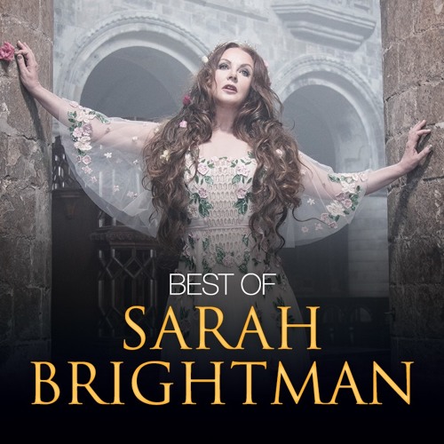 Stream Sarah Brightman | Listen to Best Of Sarah Brightman playlist ...