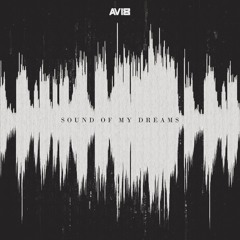 Sound Of My Dream (Bootleg) [FREE DL]