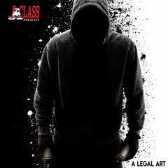 A Legal Art (Graffiti Mashup) - J Class