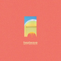 Heatwave (feat. More Giraffes)