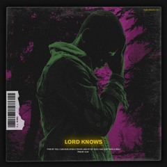 CJ King - Lord Knows [Free Download]