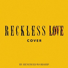 Reckless Love [cover]