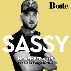 SASSY N0VEMBER 2018 MIXED BY PACO JOHNS