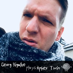 Georg Bigalke plays Aphex Twin [NovaFuture Blog Exclusive Mix]