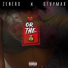 Ze x Stvy Max - Love or the Bag