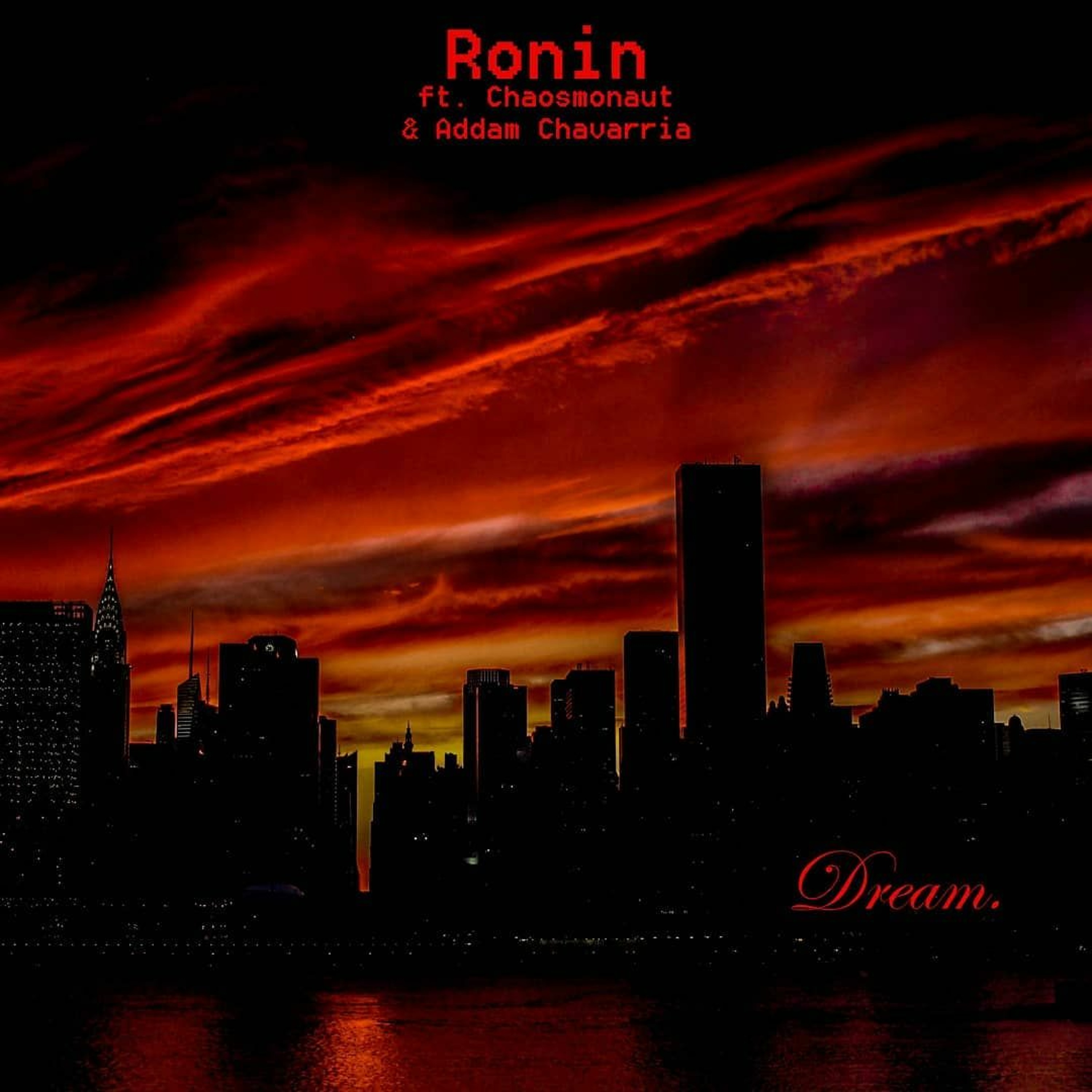 Dream (feat. Chaosmonaut and Addam Chavarria) episode artwork