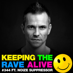 KTRA Episode 344 feat. Noize Suppressor