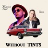 Without TINTS | Anderson .Paak & Eminem mashup