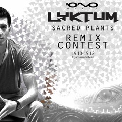 Lyktum - Sacred Plants (E-Nygma Remix)