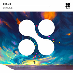 Enkode - High (Extended Mix)