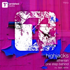 Highjacks - One Step Behind (Original) Preview