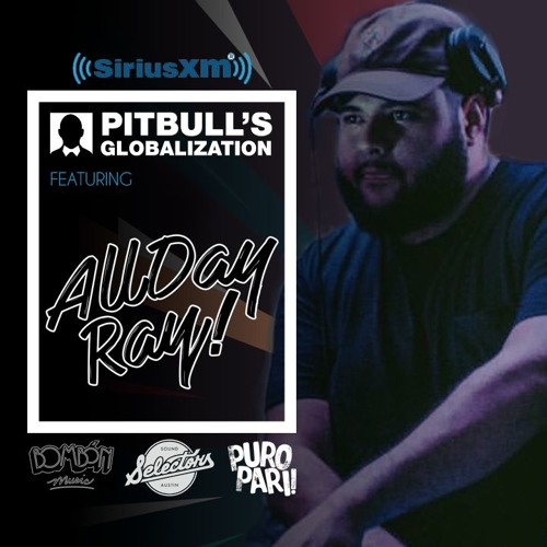 Pitbull's Globalization Puro Pari Mix! on Sirius Xm