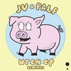 JV & Palf - JBNT (Splitch Remix)