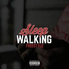 Sleep Walkin