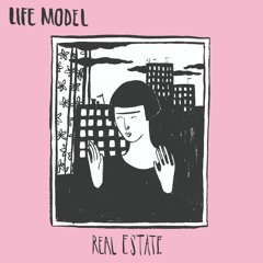 Real Estate - Life Model