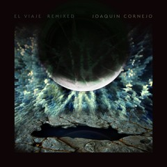 El Viaje Remixed- Ep