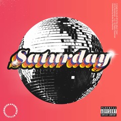 SATURDAY (feat. Drelli)