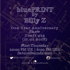 bluePRINT by Billy Z Draft 012 One Year Mix 11-01-2018 [Master]