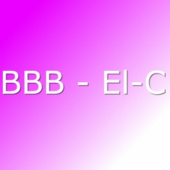 BBB - El-C