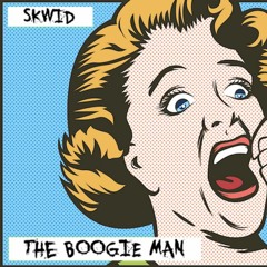 The Boogie Man