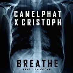 CamelPhat x Cristoph Feat. Jem Cooke - Breathe - Pryda Presents