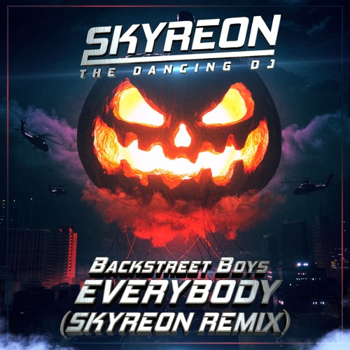 Backstreet Boys Everybody Skyreon Remixz Teaser Listen On Youtube By Skyreon Live Backstreet Boys Everybody Skyreon Remixz Teaser Listen On Youtube By Skyreon Live