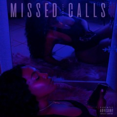 Missed Calls [prod. by Elevated]