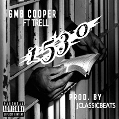 1530 feat. Trell