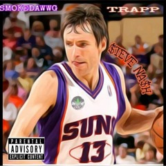 Steve Nash Ft. Trapp prod. By MVDBeatz