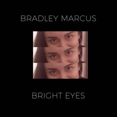 Bright Eyes