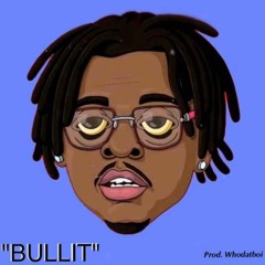 BULLIT [Gunna x Lil Baby Type beat]