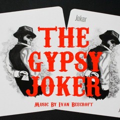 THE GYPSY JOKER